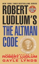 Robert Ludlum&#39;s The Altman Code: A Covert-One Novel Lynds, Gayle - £2.35 GBP
