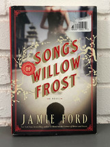 Songs of Willow Frost : A Novel by Jamie Ford (2013, Hardcover) - £8.17 GBP