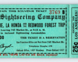 1920s Ticket Pacific Sightseeing Company San Francisco Redwood Forest K13 - $26.27
