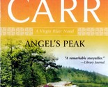 Angel&#39;s Peak (A Virgin River Novel) by Robyn Carr / 2010 Romance Paperback - $1.13
