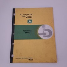 John Deere 117, 118, &amp; 120 High-Pressure Washers Technical Manual TM-1315 - $24.70