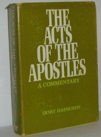 Acts of the Apostles a Commentary Haenchen, Ernst - Nonfiction