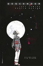 Descender, Vol. 1: Tin Stars [Paperback] Jeff Lemire and Dustin Nguyen - $10.88