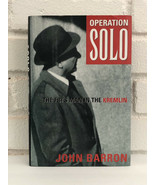 Operation Solo : The FBI&#39;s Man in the Kremlin by John Barron (1996, Hard... - £10.36 GBP
