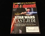 Entertainment Weekly Magazine December 1, 2017 Star Wars The Last Jedi - $10.00