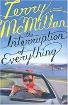 The Interruption of Everything Hardcover – July 19, 2005 by Terry McMillan  (Aut - £9.43 GBP