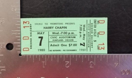 HARRY CHAPIN - VINTAGE MAY 7, 1980 UNUSED WHOLE CONCERT TICKET PORTLAND,... - £19.75 GBP