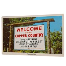 Postcard Welcome To The Copper Country Keweenawland Michigan Chrome - $6.92