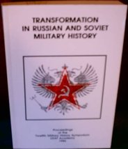 Transformation in Russian and Soviet military history: Proceedings of th... - £5.81 GBP