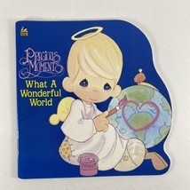 Vintage PRECIOUS MOMENTS What a Wonderful World - A Golden Super Shape Book 1992 - $3.46