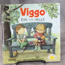 Swedish Children’s Book Viggo Eva och Nalle Birgitta Westin 1993 - $11.75
