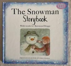 The Snowman Storybook Raymond Briggs Just Right Books STURDY PAGES Childrens lit - £2.07 GBP