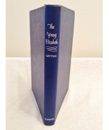 The Young Elizabeth By Jennette &amp; Francis Letton Hardcover w/ DJ 1953 Pr... - $189.01 MXN