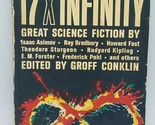 17X INFINITY ~ DELL 7746 1963 ed GROFF CONKLIN ~ ASIMOV KIPLING POHL BRA... - $4.90