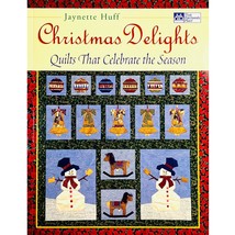 Christmas Delights Quilts That Celebrate the Season by Jaynette Huff, Pa... - £7.95 GBP