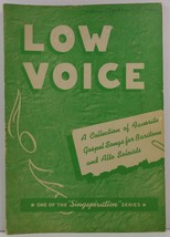 Low Voice A Collection of Favorite Gospel Songs for Baritone and Alto - $4.99