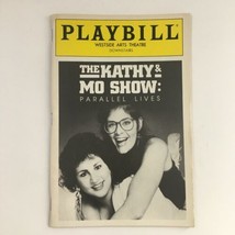 1989 Playbill Westside Arts Theatre Present The Kathy &amp; Mo Show Parallel... - £14.96 GBP