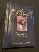 A Husbands Little Black Book : Common Sense, Wit, &amp; Wisdom for a Better Marriage - £3.73 GBP