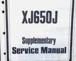YAMAHA XJ650J Supplementary Service Shop Manual LIT-11626-02-87 - $19.99