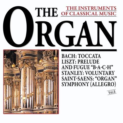 The Instruments Of Classical Music: The Organ [Audio CD] Bach, Johann Se... - $3.98