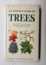 An Instant Guide to Trees Eleanor Lawrence Cecilia Fitzsimons 1985 Hardc... - $7.91