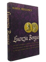 Maria Bellonci The Life And Times Of Lucrezia Borgia 1st Edition 1st Printing - £35.87 GBP