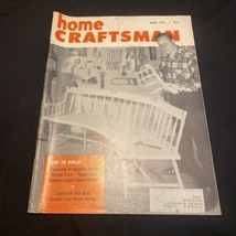 Home Craftsman Magazine Leakproof Your Boat Up-Date Your House Wiring April 1959 - £3.36 GBP