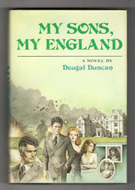 Dougal Duncan My Sons My England First Ed Hardcover Dj Pre-War Wwii Aristocracy - $35.99