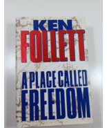 a Place called Freedon by Ken Follett 1st 1995 hardcover/Dust jacket - £5.44 GBP