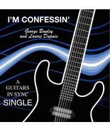 I'm Confessin' - George Bowley and Laurie Dupuis - £0.74 GBP