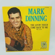 Mgm Special Disc Jockey 45 Mark Dinning The Lovin&#39; Touch / Come Back To Me - £7.74 GBP