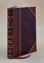 The way of initiation : or, How to attain knowledge of the highe [Leather Bound] - £61.67 GBP