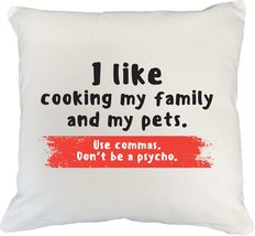 Make Your Mark Design Use Comma, Don&#39;t Be A Psycho. Funny White Pillow Cover for - £19.66 GBP+