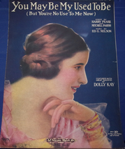 Vintage You May Be My Used To Be Sheet Music 1921 - £20.74 GBP