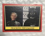 Rogue One Mission Control Trading Card Star Wars #44 Tracking The Falcon... - $1.97