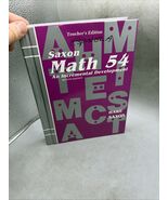 Saxon Math 54 5/4 (2nd Edition) Teacher’s Ed - Incremental Development H... - $540.28 MXN