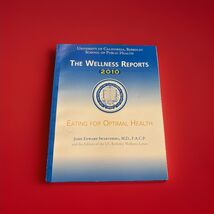 Berkeley The Wellness Reports 2010 - Eating For Optimal Health - Paperba... - $12.00