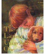 The Littlest Uninvited One Tazewell, Charles - $16.00
