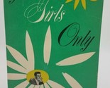 1957 For Girls Only by Sylvie Schuman Scholastic 2nd Print PB Girls stor... - £4.23 GBP