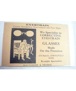 1918 Ad Scantlebury &amp; Munroe Springfield, Mass. Glasses Made on the Prem... - £6.28 GBP