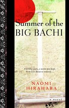 Summer of the Big Bachi (Mas Arai) [Paperback] Hirahara, Naomi - $110.37 MXN