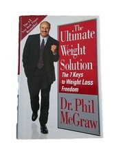 The Ultimate Weight Solution: The 7 Keys to Weigh- McGraw - £2.23 GBP