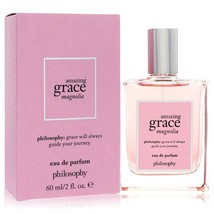 Amazing Grace Magnolia Perfume By Philosophy Eau De Parfum Spray 2 oz - £41.18 GBP