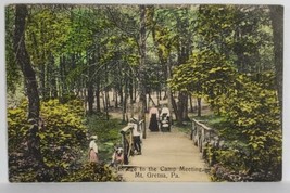 Mt Gretna Pennsylvania Bridge to the Camp Meeting 1910 to Baltimore Post... - $26.95
