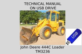 John Deere 444C Loader Technical Manual TM3236 On USB Drive - £18.94 GBP