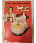 1950 Sunbeam Mixmaster Manual &amp; Recipes - $185.44 MXN