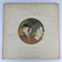 Seals &amp; Crofts – Summer Breeze Vinyl LP Record Album BS-2629 - £7.77 GBP