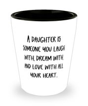 Daughter Gifts For Daughter, A daughter is someone you laugh with, Inappropriate - £7.78 GBP