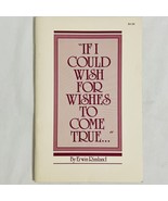 Ingrid Rimland Furies Erwin Rimland If I Could Wish For Wishes To Come T... - £7.56 GBP