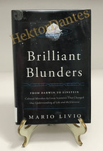 Brilliant Blunders: From Darwin to Einstein - Colossal by Mario Livio (2013, HC) - £10.45 GBP